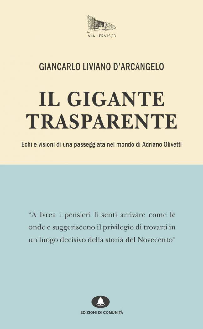Il Gigante trasparente – Giancarlo Liviano D’Arcangelo