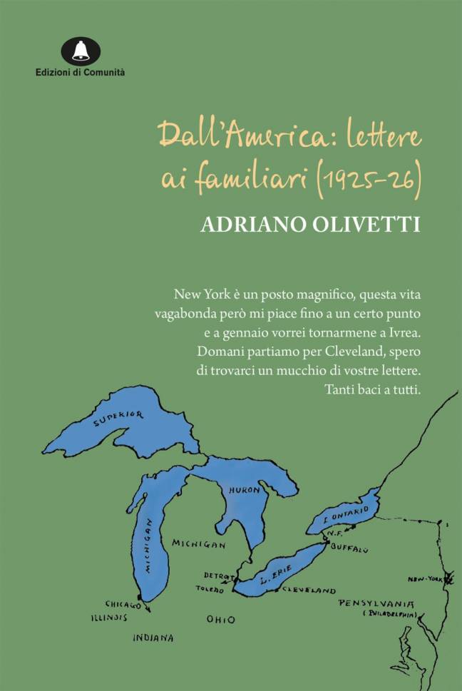 Dall’America: lettere ai familiari (1925-26) – Adriano Olivetti