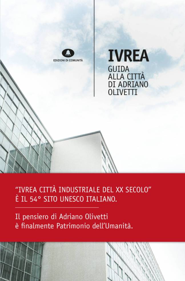 Ivrea – Guida alla città di Adriano Olivetti