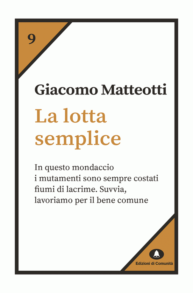 La lotta semplice – Giacomo Matteotti