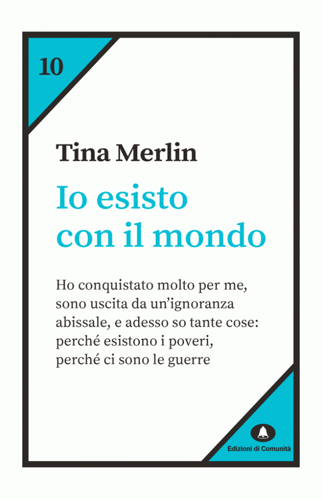 Io esisto con il mondo - Tina Merlin