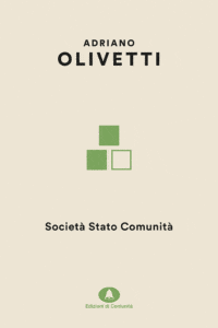 Società Stato Comunità – Adriano Olivetti