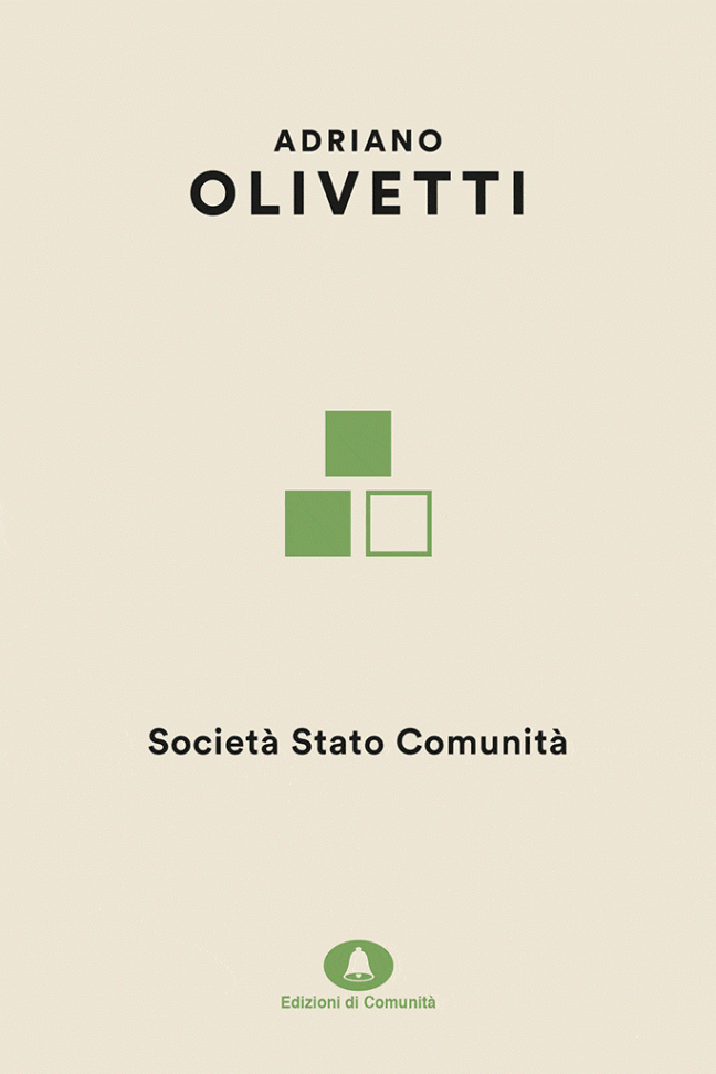 Società Stato Comunità – Adriano Olivetti