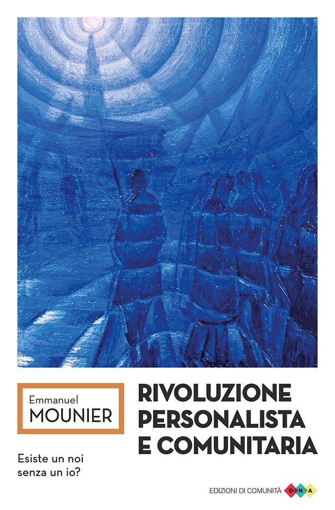 Rivoluzione personalista e comunitaria - Emmanuel Mounier - copertina